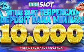 Cara Daftar Akun Slot Pakai Dana