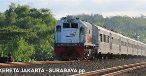 Jadwal Kereta Api Malam Jakarta Surabaya